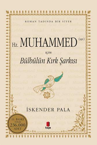 Hz.Muhammed Sav icin Bülbülün Kirk Sarkisi
