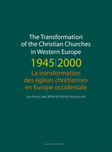 La Transformation Des Églises Chrétiennes en Europe Occidentale