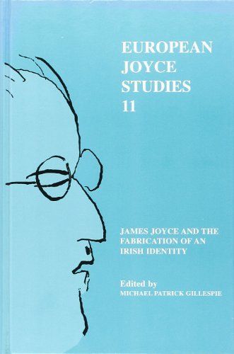 James Joyce and the Fabrication of an Irish Identity