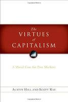 The Virtues of Capitalism