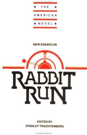 New Essays on Rabbit Run