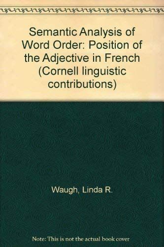 A Semantic Analysis of Word Order