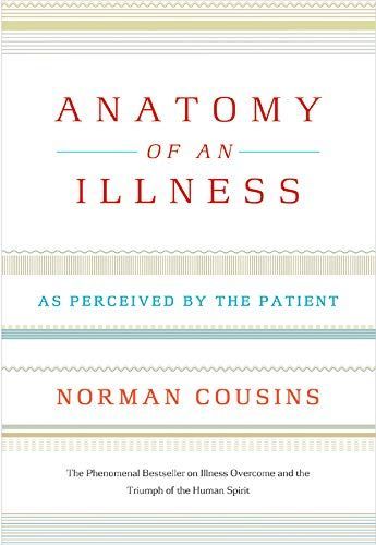 Anatomy of an Illness as Perceived by the Patient