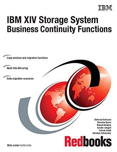 IBM XIV Storage System Business Continuity Functions