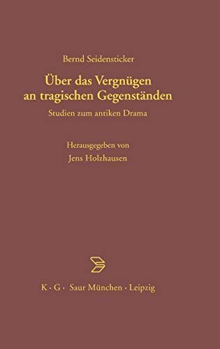 Über das Vergnügen an tragischen Gegenständen