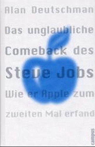 Das unglaubliche Comeback des Steve Jobs