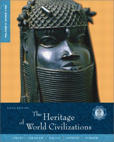 The Heritage of World Civilizations