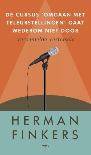 De cursus 'omgaan met teleurstellingen' gaat wederom niet door