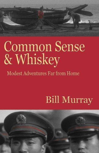 Common Sense and Whiskey