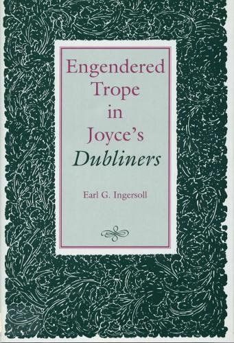 Engendered Trope in Joyce's Dubliners