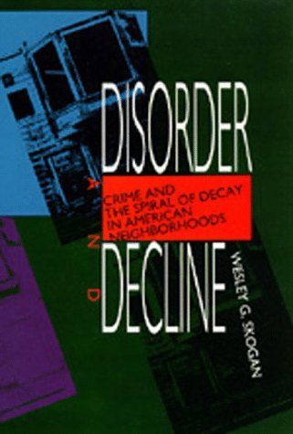 Disorder and Decline