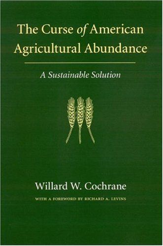 The Curse of American Agricultural Abundance