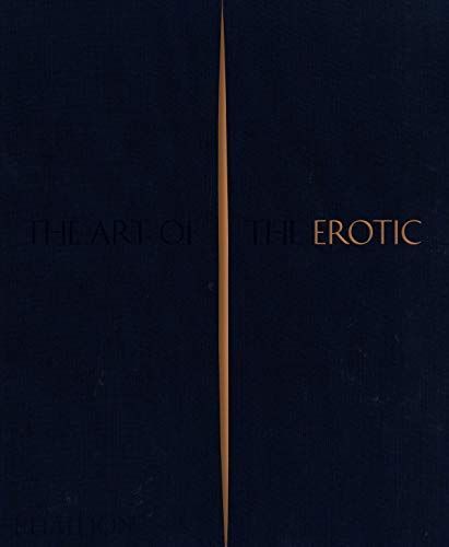 The Art of the Erotic