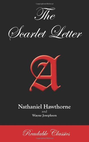 The Scarlet Letter (Readable Classics)