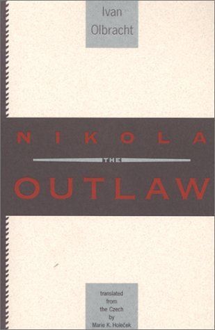 Nikola the Outlaw