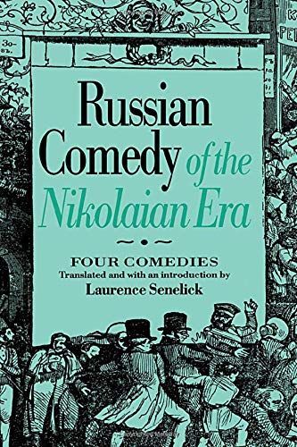 Russian Comedy of the Nikolaian Era