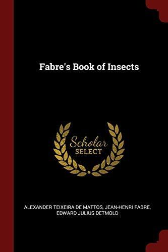 Fabre's Book of Insects