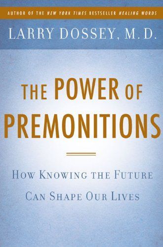 The Power of Premonitions