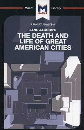 The Death and Life of Great American Cities