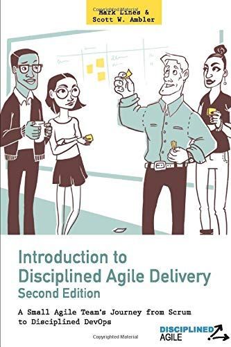 Introduction to Disciplined Agile Delivery 2nd Edition