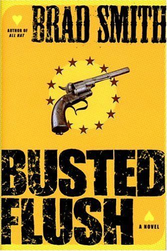 Busted Flush : a Novel