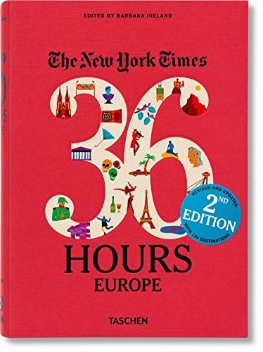 Nyt. 36 Hours. 125 Weekend in Europa