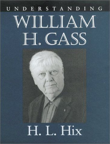 Understanding William H. Gass