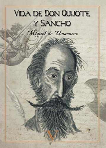 Vida de Don Quijote y Sancho