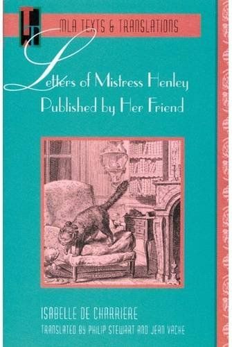 Letters of Mistress Henley Published by Her Friend