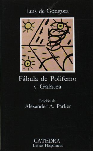 Luis de Góngora: Fábula de Polifemo y Galatea