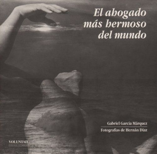 El ahogado más hermoso del mundo