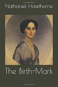 The Birth-Mark