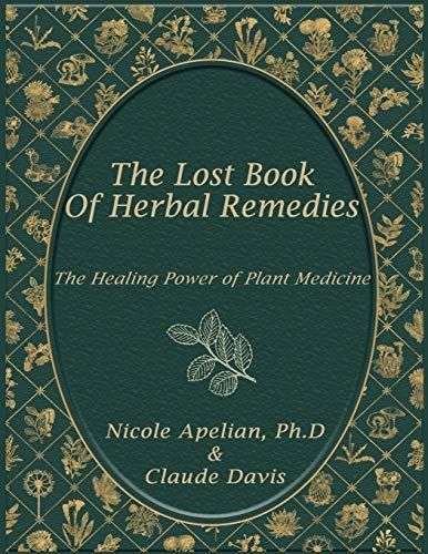 The Lost Book of Herbal Remedies