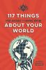 IFLScience 117 Things You Should F*#king Know About Your World
