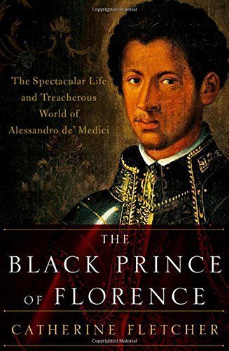 The Black Prince of Florence