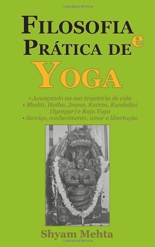 Filosofia e Prática de Yoga