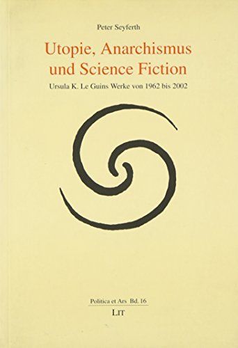 Utopie, Anarchismus und Science Fiction