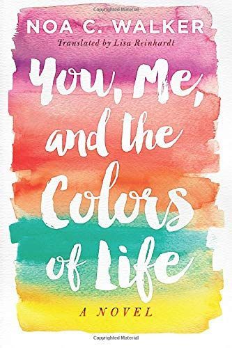 You, Me, and the Colors of Life