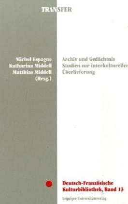 Archiv und Gedächtnis