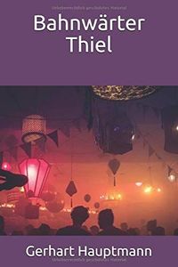 Bahnwärter Thiel