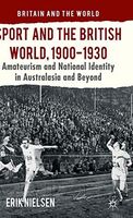 Sport and the British World, 1900-1930