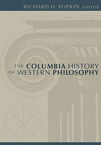 The Columbia History of Western Philosophy