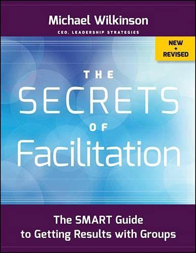 The Secrets of Facilitation