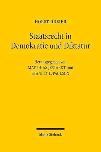 Staatsrecht in Demokratie und Diktatur