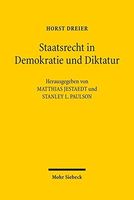 Staatsrecht in Demokratie und Diktatur