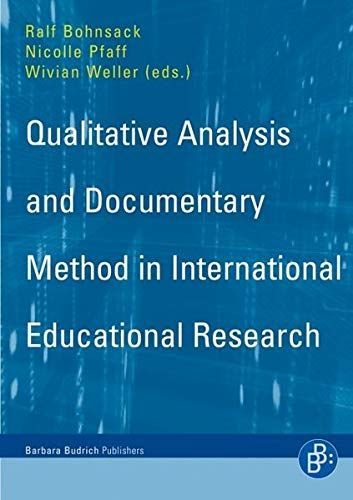 Qualitative Analysis and Documentary Method in International Educational Research