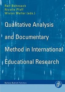 Qualitative Analysis and Documentary Method in International Educational Research