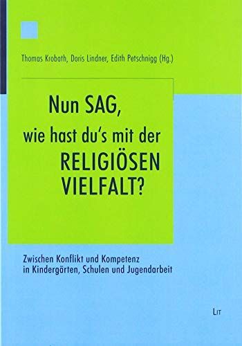 'Nun sag, wie hast du's mit der religiösen Vielfalt?'