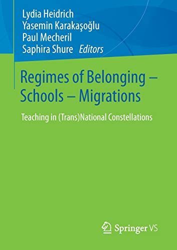 Regimes of Belonging – Schools – Migrations