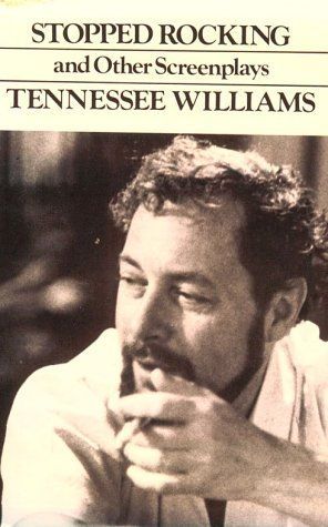 Stopped Rocking and Other Screenplays